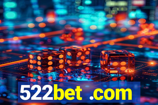 522bet .com